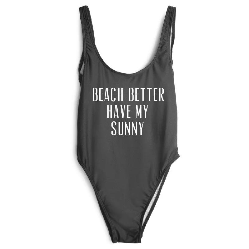 Effortless Comfort BEACH BETTER HAVE MY SUNNY [SWIMSUIT]